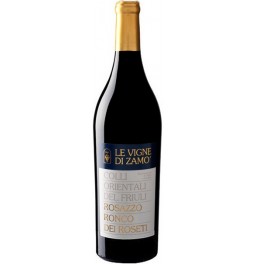 Вино Le Vigne di Zamo, "Ronco dei Roseti", Colli Orientali del Friuli DOC, 2007